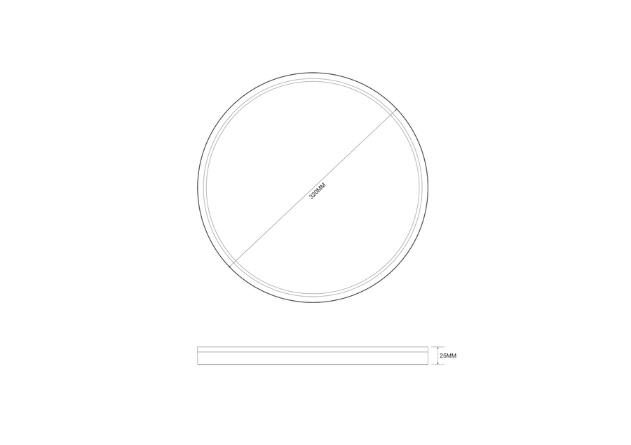 Schéma technique coté du plafonnier rond, diamètre 320 mm et épaisseur 25 mm