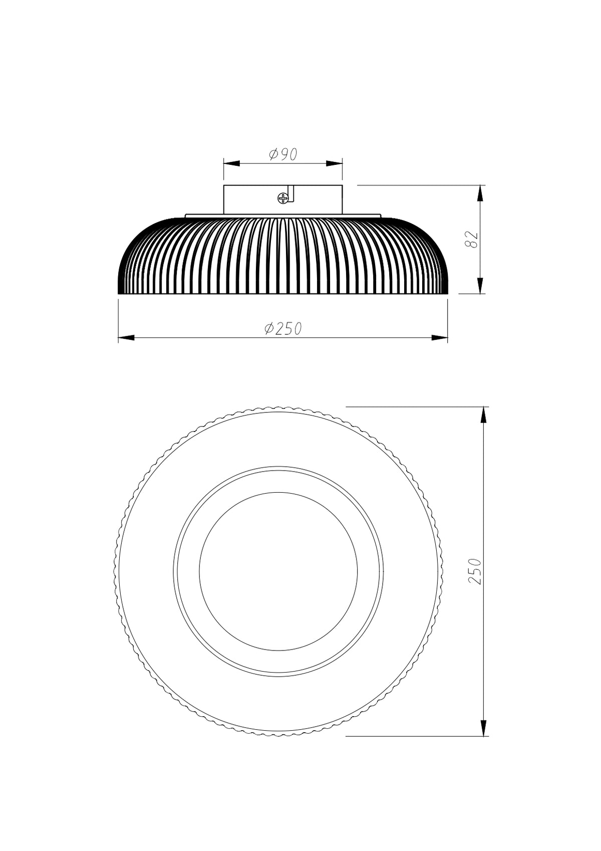 Schéma de dimensions du plafonnier : diamètre 250 mm, hauteur 82 mm, fixation 90 mm